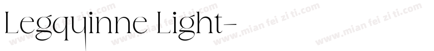Legquinne Light字体转换
